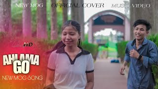 NEW MOG SONG || 2023 || AHLAMA GO || OFFICIAL COVER MUSIC VIDEO ||  THAILA FRU Ft. ANITA