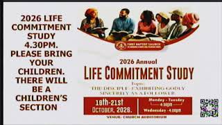 DAY 3 || 2026 ANNUAL LIFE COMMITMENT STUDY ||  20TH OCTOBER, 2026