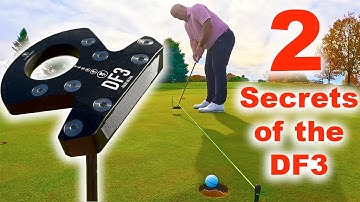 LAB DF3: Discover 2 Secrets to Making this Putter Work