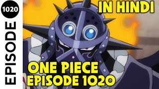 ONE PIECE EPISODE NO 1020 EXPLAIN IN HINDI || ANIME EXPLAIN IN HINDI || MONKEY D LUFFY