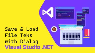 Save & open dialog text file - belajar ...