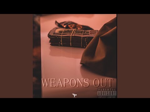 Weapons Out
