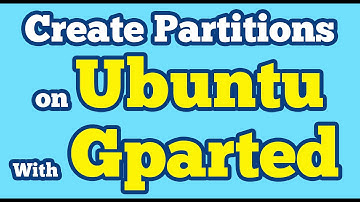 Gparted Tutorial Ubuntu | Create New Partitions of Hard Disk Drive with Gparted Partition Editor