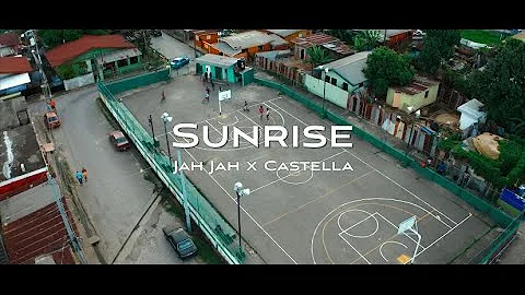 Jah Jah & Castella - Sun Rise {Official Music Video}