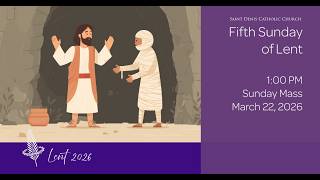 Mass, Sunday at 1:00 PM (3/22/2026)