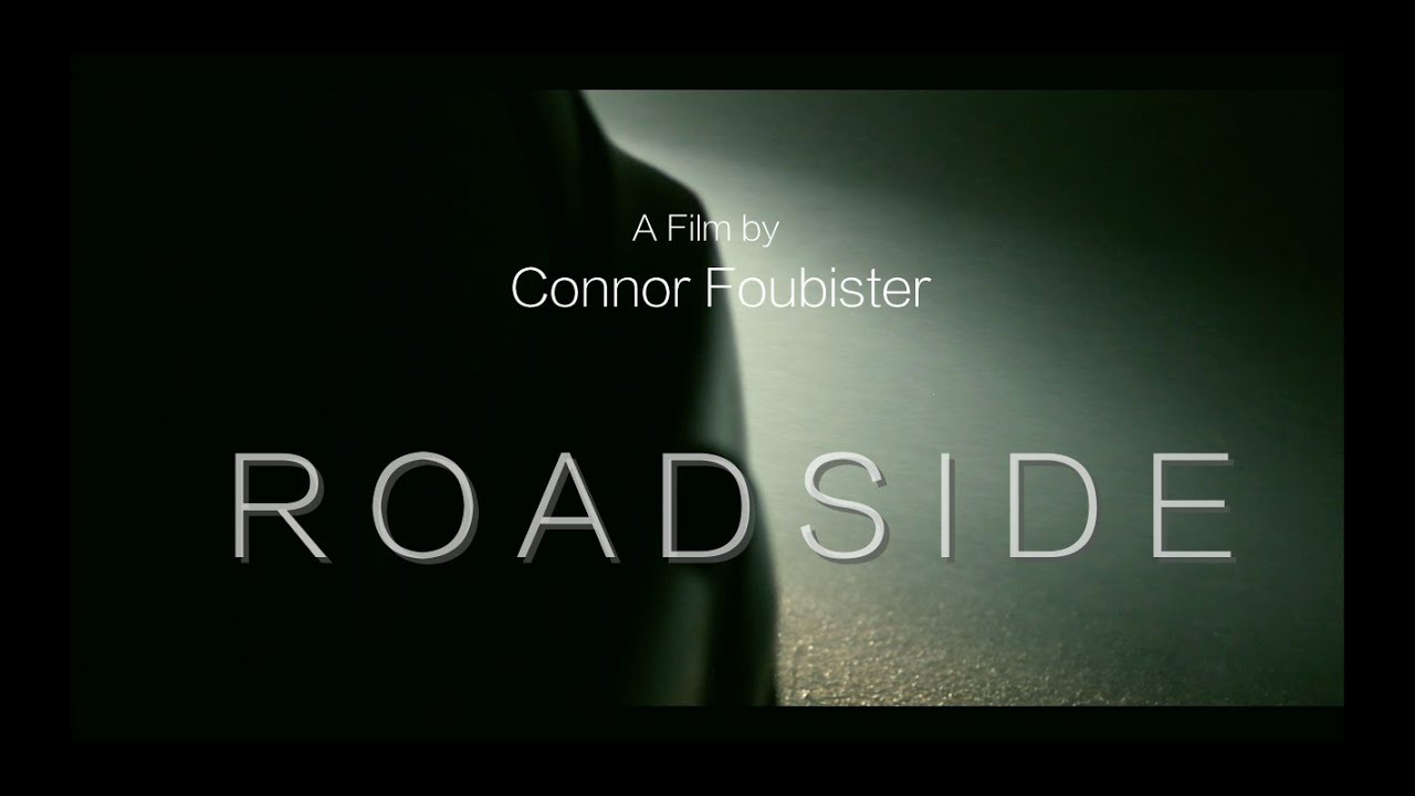 ROADSIDE (Short Film)