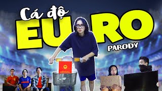 [Nhạc chế] CÁ ĐỘ EURO  (Bad Habits Parody) | MiNi Anti