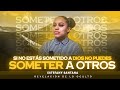 sometete a Dios, y despues somete a otros  // la hipocresía el problema de muchos