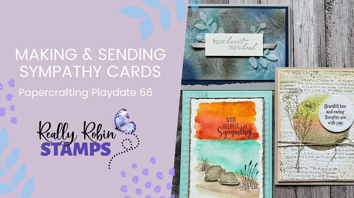 Making & Sending Sympathy Cards | Papercrafting Pl...