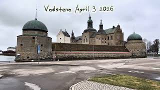 Vadstena April 3 2026