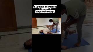 Slipdisk Physiotherapy Exercises