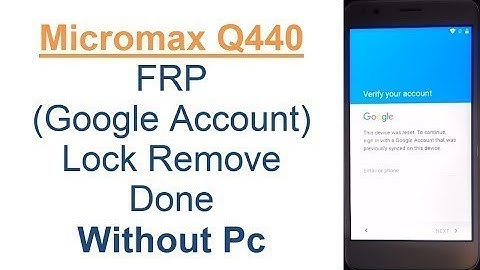 micromax Q440 frp lock unlock without pc 1000% working hindi 2020