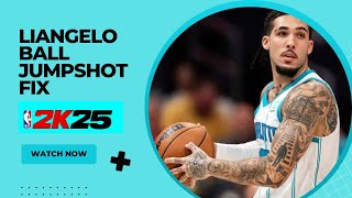 Liangelo Ball Jumpshot Fix Nba 2K25
