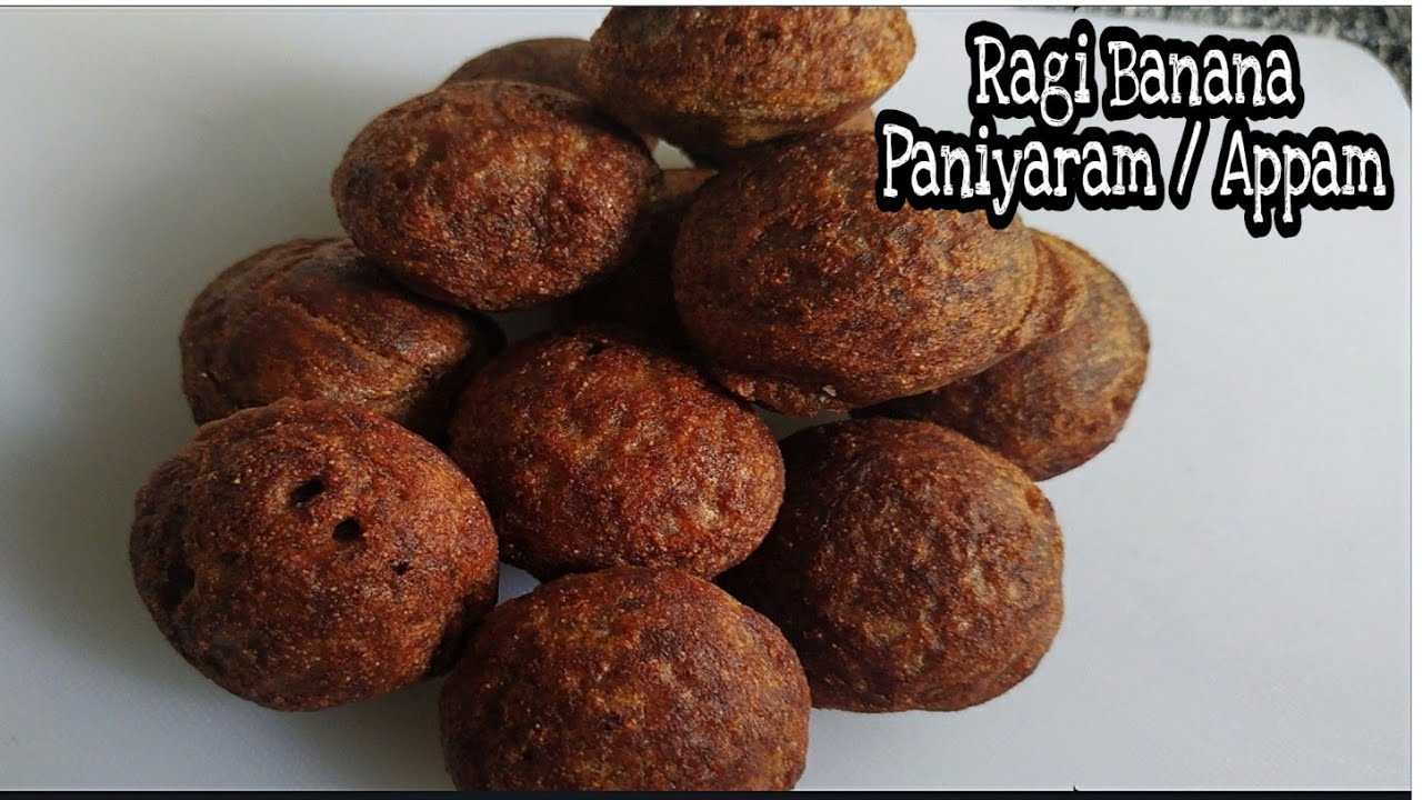 Sweet Evening Snacks - Instant Breakfast Recipe - Ragi Banana paniyaram/ Appam / Banana Snacks | Healthy and Tasty channel