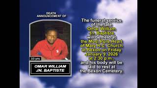 Omar William Jn  Baptiste ~ Short Obituary