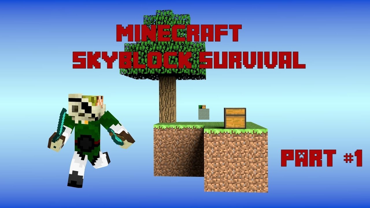 Minecraft : Skyblock Survival - Part 1 - INTRODUCTION !!! - YouTube