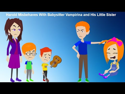 Harold Misbehaves With Babysitter Vampirina And His Little Sister And Gets Grounded 