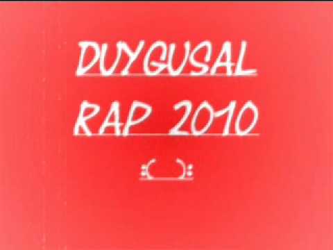 DUYGUSAL RAP 2010