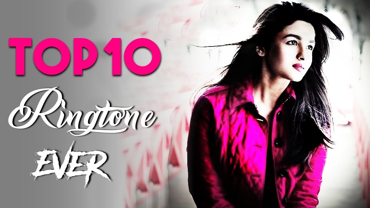 Top 10 Best Ringtone Ever 2018 || Top ringtones to impress girls new song ringtone marathi