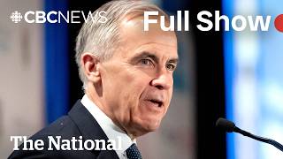 CBC News: The National | Carney tries to sell B.C. on pipeline development