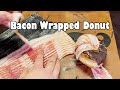 Bacon Wrapped Donut: Is it any good?