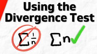 Divergence Test to Show Series Doesn’t Converge | Calculus 2