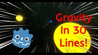 3D Gravity Simulation Godot Tutorial