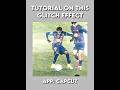 Tutorial on glitch effect ( capcut only! ) #tutorial #football #footballtutorials