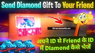 How To Send Diamonds In Free Fire? 🤔 | How To Gift Diamonds In Free Fire | Free Fire Diamond Gift