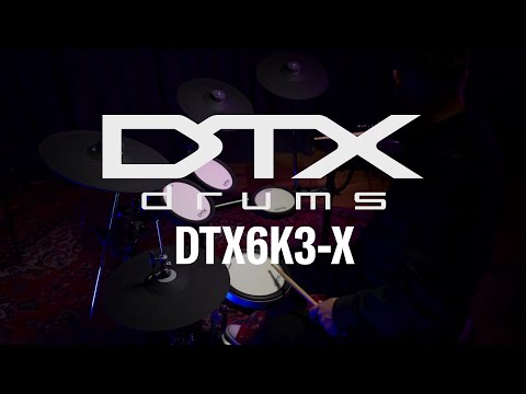 Yamaha DTX6K3-X Overview