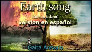 Así suena "Earth song" de Michael Jackson en español