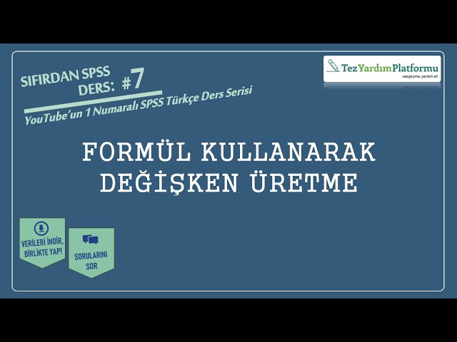 SPSS’te Formül Kullanarak Yeni Değişken Oluşturma