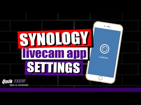 Synology LiveCam App Settings