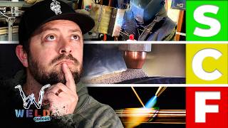 Ranking Every Welding Process I Could Think Of