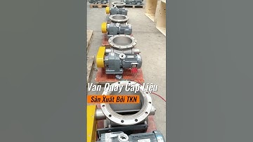 Đột Nhập Xưởng Chế Tạo Van Quay Cấp Liệu Hàng Đầu Việt Nam  | #shorts #thiếtbịcôngnghiệp #tknet