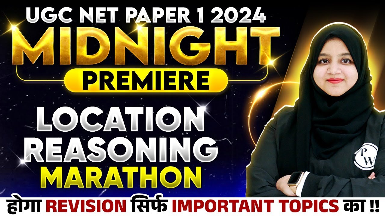 UGC NET June 2024: UGC NET Paper 1  Logical Reasoning Marathon for UGC NET 2024 | UGC NET Gulshan PW