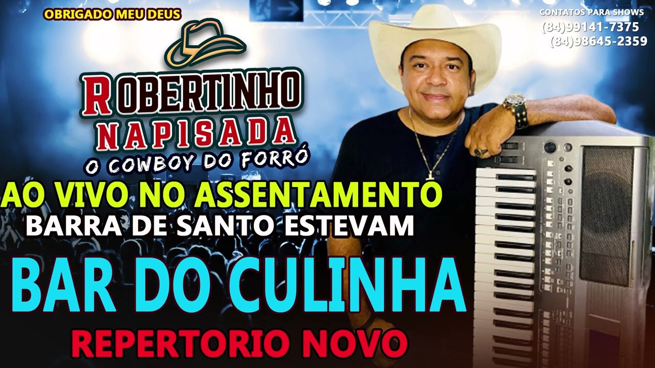 ROBERTINHO NA PISADA - AO VIVO NO BAR CULINHA EM BARRA DE SANTO ESTEVAM