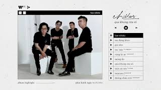 Chillies - Album &quot;Qua Khung Cửa Sổ (Album Highlight)