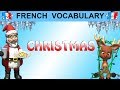 FRENCH CHRISTMAS - CHRISTMAS VOCABULARY
