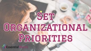 5 How to Set Organizational Priorities