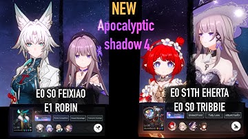NEW Apocalyptic Shadow Floor 4 3 Stars | E0S0 Feixiao & E0S1 The Herta | Honkai: Star Rail 3.1