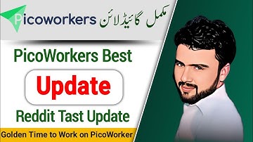 Picoworkers Best Update || Best For Reddit Task Workers || Mazhar Saeed