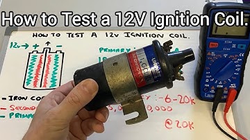 How to Test a 12V Ignition Coil.