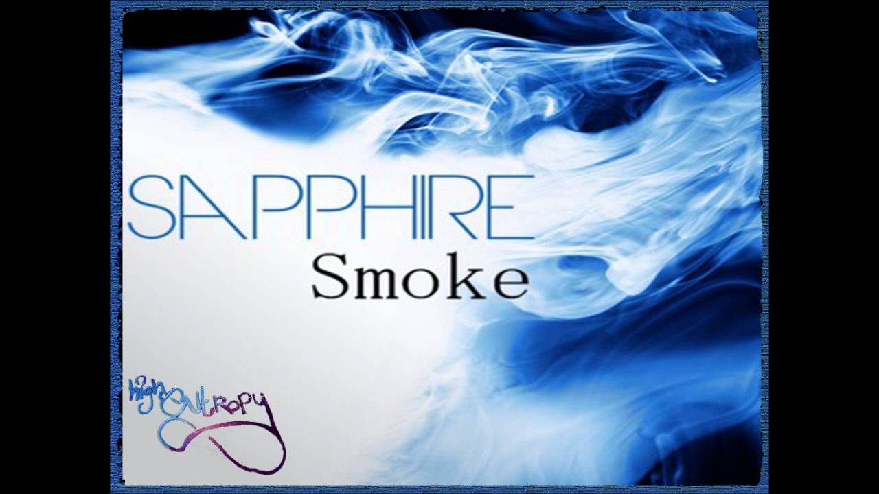 Sapphire Smoke YouTube