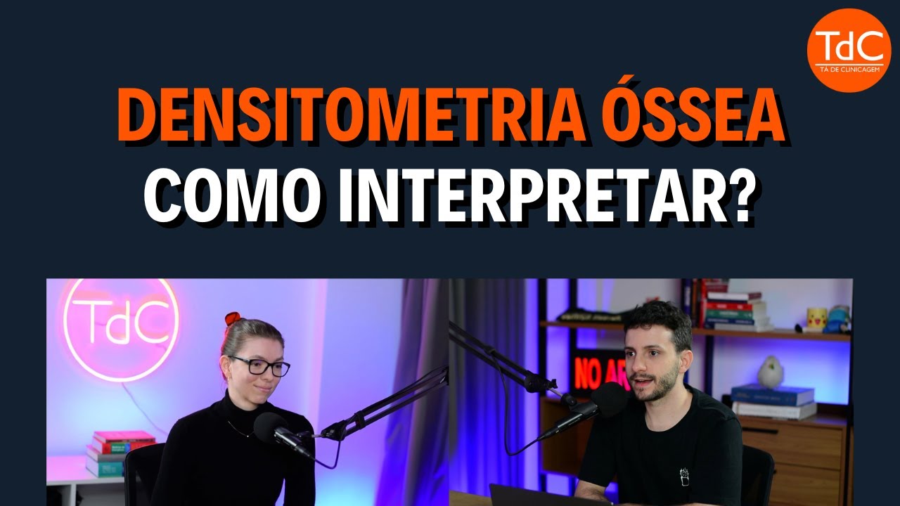 Densitometria óssea - Como Interpretar?