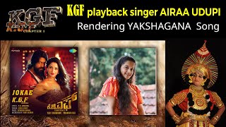 KGF playback singer Aira Udupi Rendering a Yakshagana Bhagavatike Song