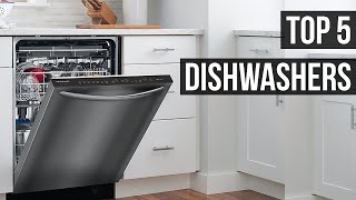 5 Best Dishwashers For 2024