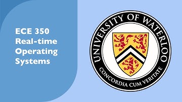 Lecture 2 - ECE 350 - Real-time Operating Systems - 01/11/2022