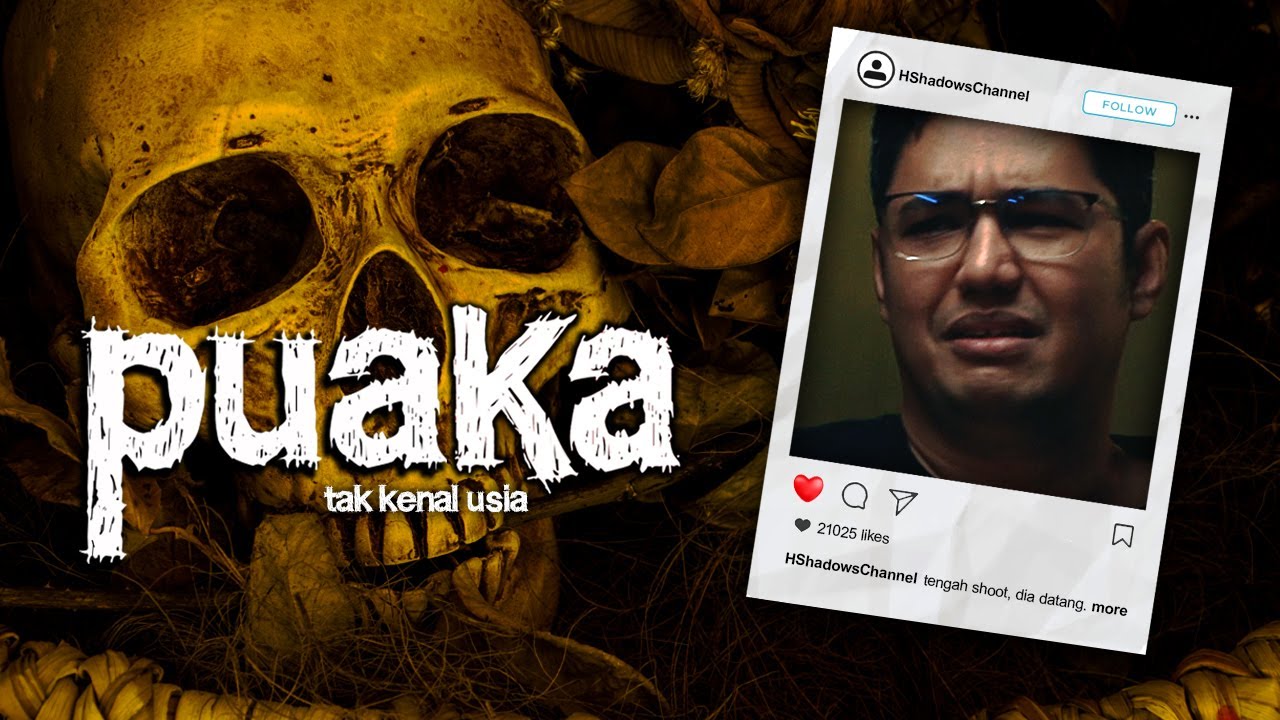 𝗣𝗨𝗔𝗞𝗔 𝗘𝗣277: GHOST FILES | Tengah Cerita, Dia Datang! | HShadows