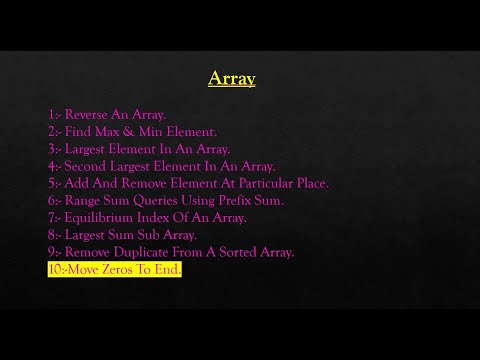 10) Move Zeros To End Using JAVA.